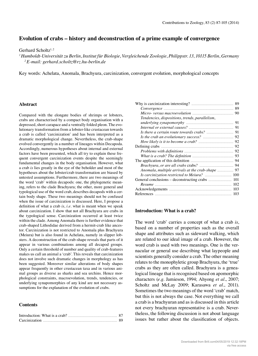 Five completely separate groups of crustaceans independently evolved into what we commonly refer to as "crabs." This phenomenon is called "carcinization."
