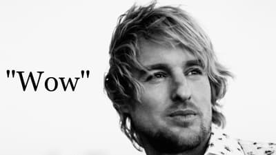 How Many Times Did Owen Wilson Say "Wow" in 27 of His Movies?