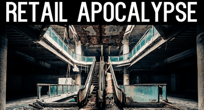 What is the Retail Apocalypse?