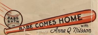 Babe Ruth ha recitato in "Babe Comes Home" Sfortunatamente ora è considerato un film perduto