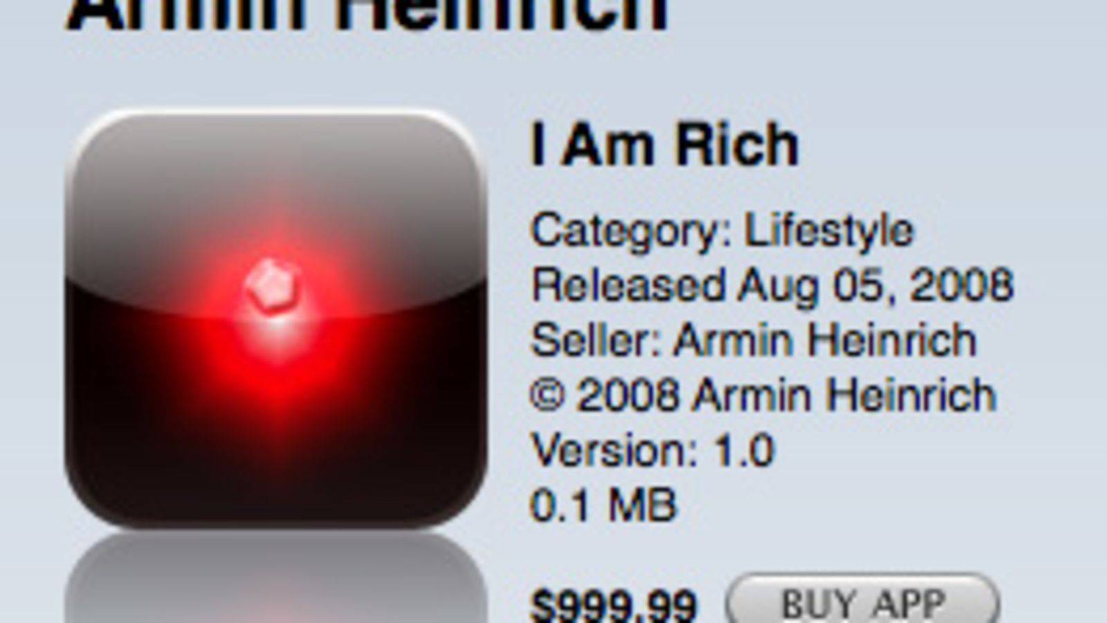 What is the “I Am Rich” App?