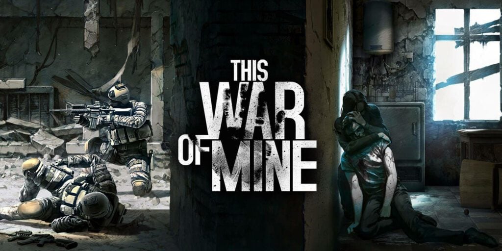 War of Mine