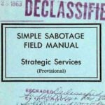 During the Second World War, the United States Published a Spy Manual Urging Middle Managers in Enemy Territory to Sabotage their Employers.