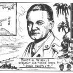 Faustin E. Wirkus, a United States Marine Corps Sergeant Who was Stationed in Haiti, was Proclaimed "King of La Gonâve” in 1926 After He Saved the Queen from Drowning.